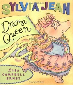 Hardcover Sylvia Jean, the Drama Queen Book