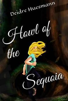 Paperback Howl of the Sequoia Book