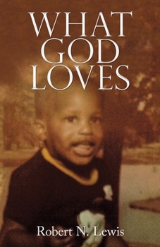 Paperback What God Loves Book