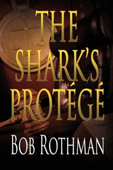 Paperback The Shark's Protégé Book
