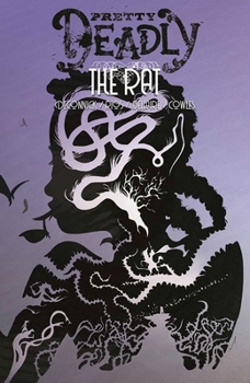 Paperback Pretty Deadly Volume 3: The Rat Book