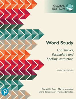 Paperback Word Study for Phonics, Vocabulary, and Spelling Instruction, Global Edition Book