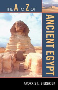 Paperback The A to Z of Ancient Egypt Book