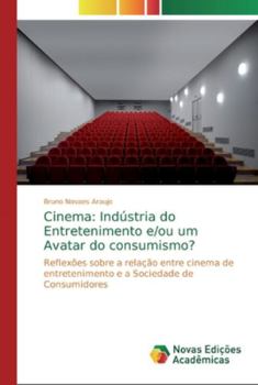 Paperback Cinema: Indústria do Entretenimento e/ou um Avatar do consumismo? [Portuguese] Book