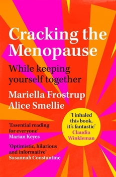 Paperback Cracking the Menopause: While Keeping Yourself Together Book