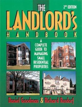 Paperback The Landlord's Handbook: A Complete Guide to Managing Small Investment Properties Book