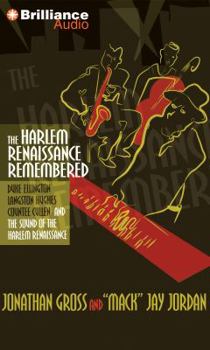 Audio CD The Harlem Renaissance Remembered: Duke Ellington, Langston Hughes, Countee Cullen and the Sound of the Harlem Renaissance Book