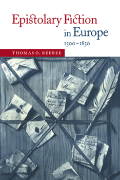 Paperback Epistolary Fiction in Europe, 1500-1850 Book