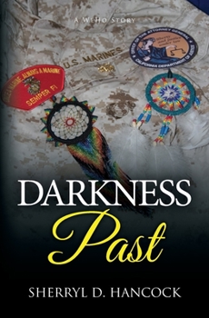 Darkness Past (WeHo) - Book #16 of the WeHo