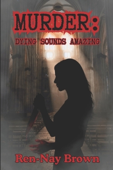 Paperback Murder: Dying Sounds Amazing Book