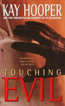 Mass Market Paperback Touching Evil: A Bishop/Special Crimes Unit Novel Book