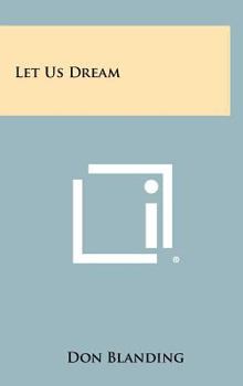 Hardcover Let Us Dream Book