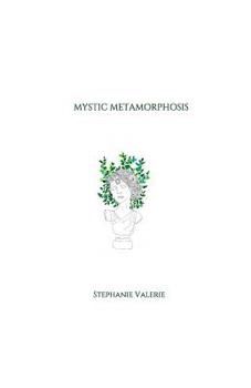 Paperback Mystic Metamorphosis Book