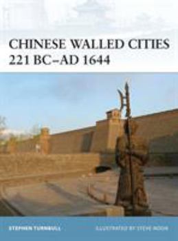 Paperback Chinese Walled Cities 221 Bc- Ad 1644 Book
