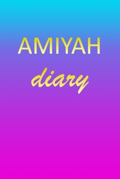Paperback Amiyah: Journal Diary - Personalized First Name Personal Writing - Letter A Blue Purple Pink Gold Effect Cover - Daily Diaries Book