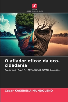 Paperback O afiador eficaz da eco-cidadania [Portuguese] Book