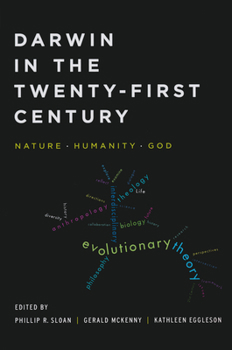 Paperback Darwin in the Twenty-First Century: Nature, Humanity, and God Book
