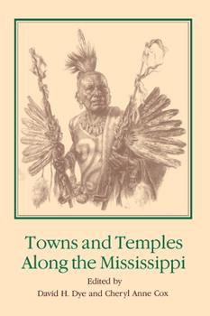 Paperback Towns and Temples Along the Mississippi Book