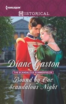 Bound by One Scandalous Night - Book #2 of the Scandalous Summerfields