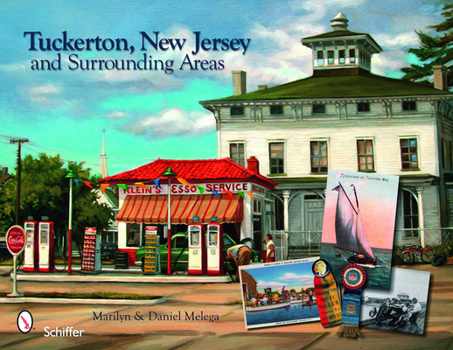 Paperback Tuckerton, New Jersey and the Surrounding Areas Book