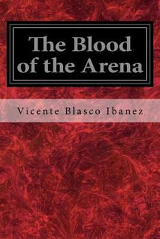 Paperback The Blood of the Arena Book