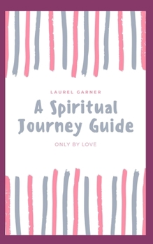 Paperback A Simple Spiritual Journey Guide Book