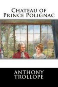 Paperback Chateau of Prince Polignac Book