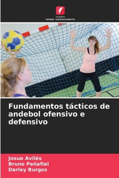 Paperback Fundamentos tácticos de andebol ofensivo e defensivo [Portuguese] Book