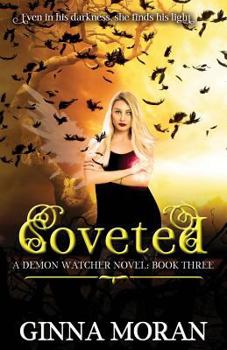 Coveted - Book #3 of the Demon Watcher