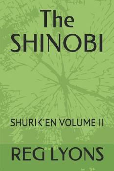 Paperback The SHINOBI: Shurik'en Volume II Book