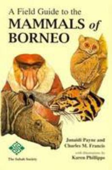 Paperback A Field Guide to the Mammals of Borneo Book