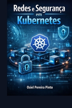 Paperback Redes e Segurança em Kubernetes [Portuguese] Book