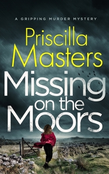Paperback MISSING ON THE MOORS a gripping murder mystery Book