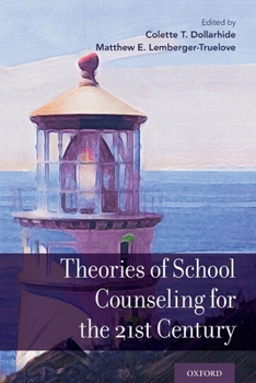 Paperback Theories of School Counseling for the 21st Century Book