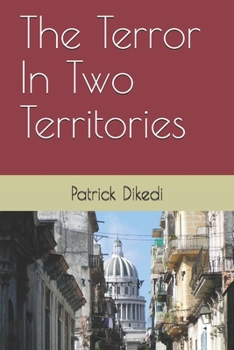 Paperback The Terror In Two Territories: The Terror In Two Territories Book