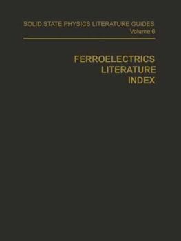 Paperback Ferroelectrics Literature Index Book