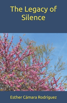 Paperback The Legacy of Silence Book