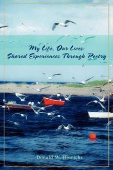 Paperback My Life, Our Lives: Shared Experiences Through Poetry Book