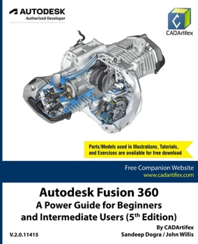 Paperback Autodesk Fusion 360: A Power Guide for Beginners and Intermediate Users (5th Edition) Book