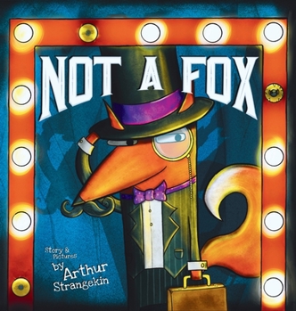 Hardcover Not a Fox Book