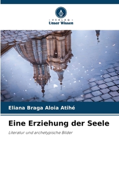 Paperback Eine Erziehung der Seele [German] Book