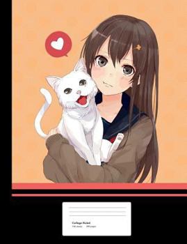 Paperback Anime Manga Girl with Cat Composition Book College Ruled: Notebook 200 pages 100 sheets Book