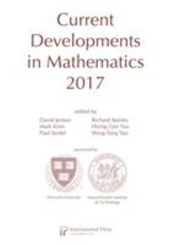 Paperback Current Developments in Mathematics, 2017 Book