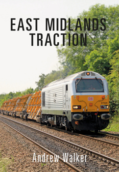 Paperback East Midlands Traction Book