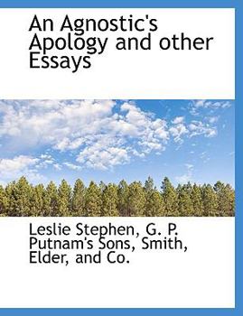 Hardcover An Agnostic's Apology and Other Essays Book