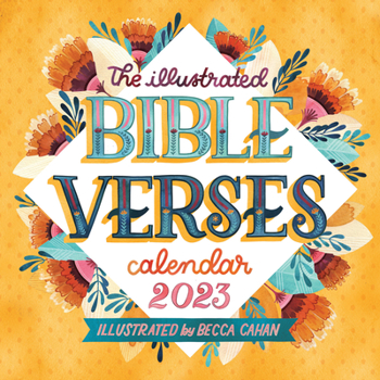 Calendar The Illustrated Bible Verses Wall Calendar 2023: Timeless Wise Words of the Bible Book