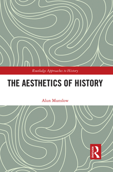 Paperback The Aesthetics of History Book