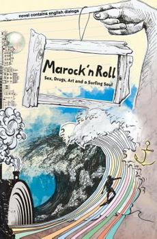 Paperback Marock`n Roll: Sex, Drugs, Art and a Surfing Soul [German] Book