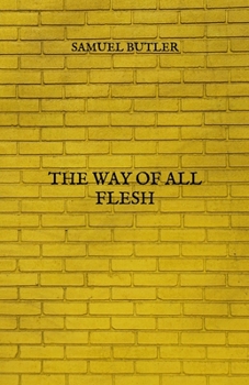 The Way Of All Flesh