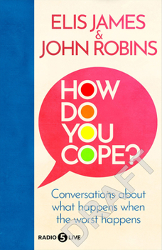 Hardcover How Do You Cope?: Notes on Strength, Resilience and Finding Ourselves Book